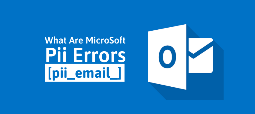 [pii_pn_c758895171ae959f] Error Code of Outlook Mail with Solution